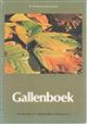 Gallenboek: Overzicht van door dieren en planten veroorzaakte Nederlandse gallen