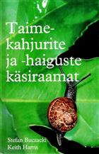 Taimekahjurite ja -haiguste käsiraamat