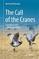 The Call of the Cranes: Expeditions into a Mysterious World