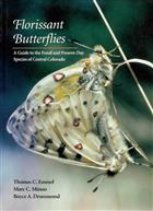 Florissant Butterflies A guide to the fossil and present-day species of central Colorado