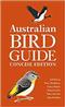 Australian Bird Guide: Concise Edition