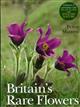 Britain's Rare Flowers