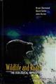 Wildlife and Roads: The Ecological Impact