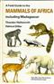 Collins Field Guide Mammals of Africa: including Madagascar