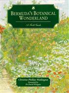 Bermuda's Botanical Wonderland: A Field Guide