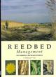 Reedbed Management for Commercial and Wildlife Interests