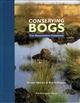 Conserving Bogs: The Management Handbook