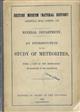  An Introduction to the Study of Meteorites, with a list of the Meteorites represented in the Collection [British Museum (Natural History)]