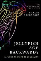 Jellyfish Age Backwards: Nature's Secrets to Longevity
