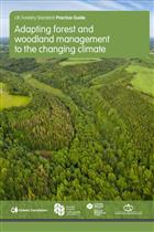 Adapting forest and woodland management to the changing climate