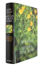 New Atlas of the British and Irish Flora An Atlas of the Vascular Plants of Britain, Ireland, the Isle of Man and the Channel Islands