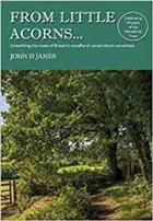 From Little Acorns...: Unearthing the roots of Britain's woodland conservation movement