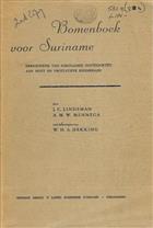 Bomenboek voor Suriname. Herkenning van surinaamse houtsoorten aan hout en vegegatieve kenmerken