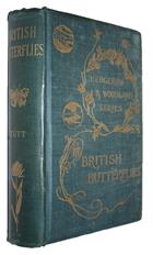 British Butterflies: Being a Popular Hand-Book for Young Students and Collectors