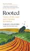 Rooted: Stories of Life, Land and a Farming Revolution