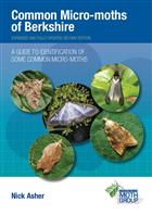 Common Micro-moths of Berkshire: A Guide to Identification of Some Common Micro-moths