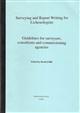 Surveying and Report Writing for Lichenologists: Guidelines for Surveyors, consultants and Commissioning Agencies