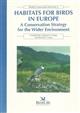 Habitats for Birds in Europe: A Conservation Strategy for the Wider Environment