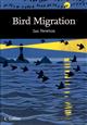 Bird Migration (New Naturalist 113)