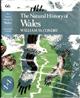 The Natural History of Wales (New Naturalist 66)