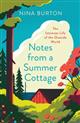 Notes from a Summer Cottage: The Intimate Life of the Outside World