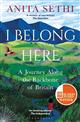 I Belong Here: A Journey Along the Backbone of Britain