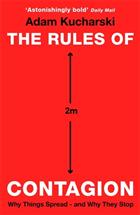 The Rules of Contagion: Why Things Spread - and Why They Stop