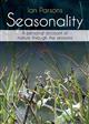 Seasonality: A personal account of nature through the seasons