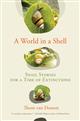 A World in a Shell: Snail Stories for a Time of Extinctions