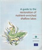 A guide to the restoration of nutrient-enriched shallow lakes