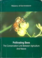 Pollinating Bees: The Conservation Link Between Agriculture and Nature