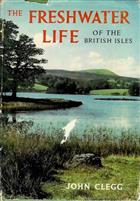 The Freshwater Life of the British Isles