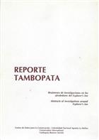 Reporte Tambopata: Resúmenes de investigaciones en los alrededores del Explorer's Inn / Abstracts of investigations around Explorer's Inn