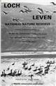 Loch Leven: National Nature Reserve: A study of waterfowl biology