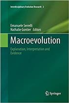 Macroevolution: Explanation, Interpretation and Evidence