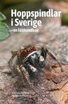 Hoppspindlar i Sverige: en fälthandbok