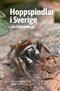 Hoppspindlar i Sverige: en fälthandbok