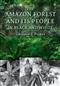 The Amazon Forest and its People in Black and White