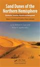 Sand Dunes of the Northern Hemisphere: Distribution, Formation, Migration and Management. Vol. 1: Formation and Evolution of Dune Landscapes