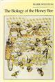 The Biology of the Honey Bee
