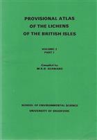 Provisional Atlas of the Lichens of the British Isles Vol 2 Parts 1-2