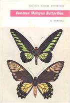 Common Malayan Butterflies (Malayan Nature Handbooks)