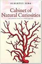 Cabinet of Natural Curiosities / Das Naturalien-kabinett / Le Cabinet des Curiosités Naturelles: Locupletissimi rerum naturalium thesauri, 1734-1765