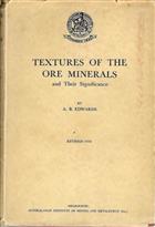 Textures of the Ore Minerals and Their Significance
