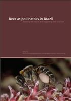 Bees as pollinators in Brazil: assessing the status and suggesting best practices
