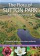 The Flora of Sutton Park: National Nature Reserve