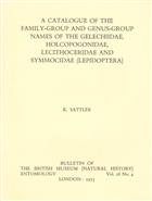 A Catalogue of the Family-Group and Genus-Group Names of the Gelechiidae, Holcopogonidae, Lecithoceridae and Symmocidae (Lepidoptera)