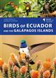 Birds of Ecuador and the Galápagos Islands