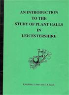 Introduction to the study of plant galls in Leicestershire
