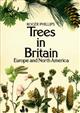 Trees in Britain: Europe and North America